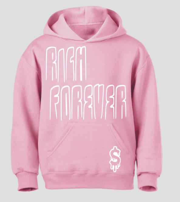 $ Custom Rich Forever Hoodie