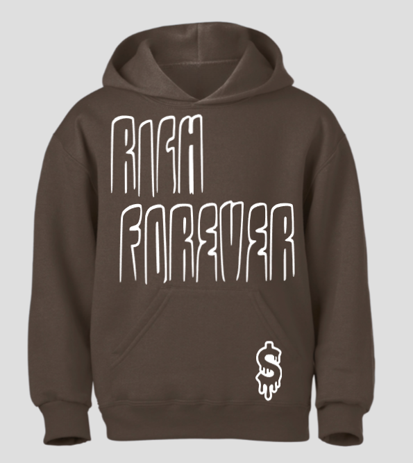 $ Custom Rich Forever Hoodie
