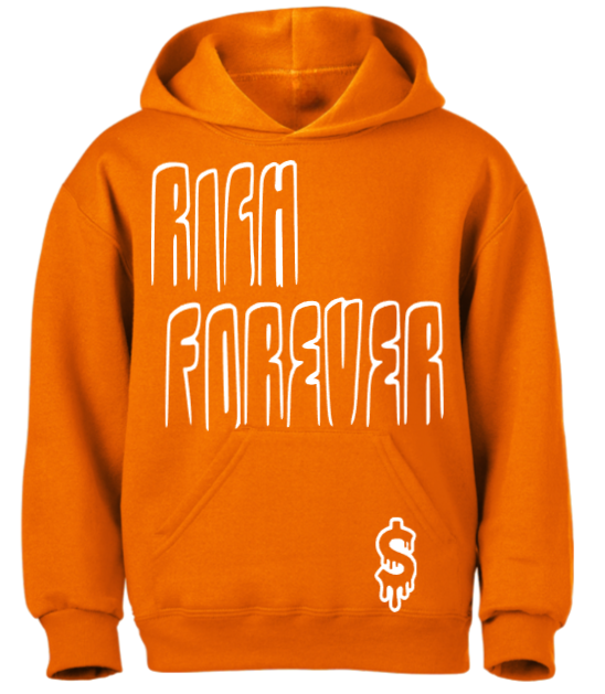 $ Custom Rich Forever Hoodie